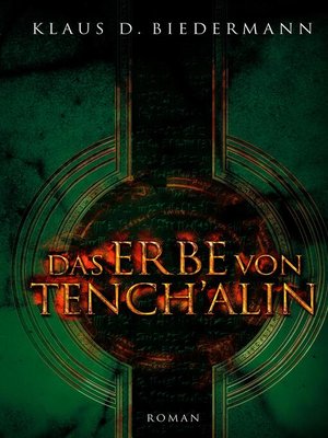 cover image of Das Erbe von Tench'alin